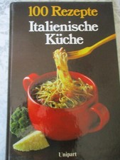 Italienische küche 100 gebraucht kaufen  Markt Schwaben