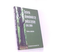 Używany, System slowotworczy polszczyzny, 1945-2000. Jadacka, Hanna: na sprzedaż  Wysyłka do Poland