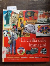 Civiltà delle immagini usato  Bracciano