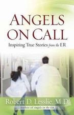 Angels on Call: Inspiring True Stories from the ER by Lesslie, Robert D. comprar usado  Enviando para Brazil