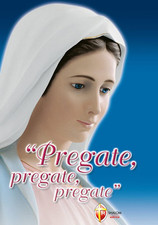 Pregate pregate pregate. usato  Italia