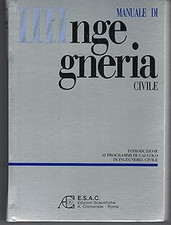 Manuale ingegneria civile usato  Vejano
