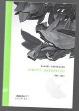 Samuel hahnemann scritti usato  Crespellano