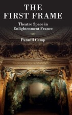 Usado, The First Frame: Theatre Space in Enlightenment France comprar usado  Enviando para Brazil