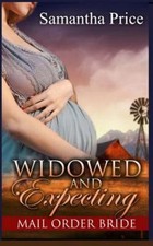 Mail Order Bride: Widowed and Expecting by Price, Samantha comprar usado  Enviando para Brazil