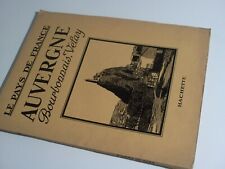 Auvergne bourbonnais velay d'occasion  Nemours