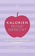 Kalorien mundgerecht auflage gebraucht kaufen  Berlin
