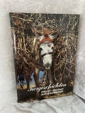 Tiergeschichten erlebt erzähl gebraucht kaufen  Oberthal