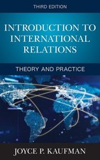 Introduction to International Relations: Theory and Practice by Joyce P. Kaufman comprar usado  Enviando para Brazil