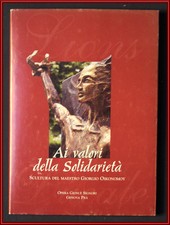 Valori solidarieta scultura usato Valori solidarieta scultura usato  Pontremoli