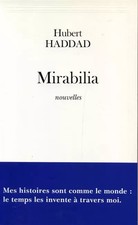 Mirabilia hubert haddad d'occasion  France