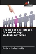 Il ruolo dello psicologo e l'inclusione degli studenti ipovedenti por Cassiana Sa, usado comprar usado  Enviando para Brazil