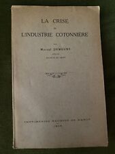 Crise industrie cotonnière. d'occasion  Saint-Dizier