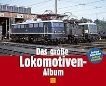 Große lokomotiven album gebraucht kaufen  Berlin