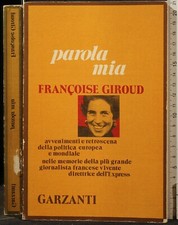 Parola mia. francoise usato  Ariccia