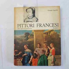 pittori francesi mondadori usato pittori francesi mondadori usato Italia