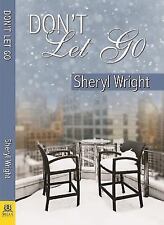 Don't Let Go by Wright, Sheryl comprar usado  Enviando para Brazil