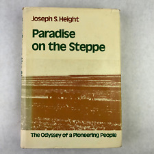 Paradise On The Steppe The Odyssey of a Pioneering People Book by Joseph Height comprar usado  Enviando para Brazil