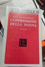 Mary wollstonecraft oppression usato  Napoli