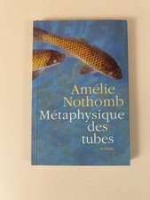 Amélie nothomb métaphysique d'occasion  Sens