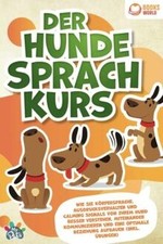 Hunde sprachkurs körpersprach gebraucht kaufen  Berlin
