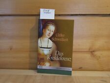 Kreidekreuz ulrike schweikert gebraucht kaufen  Heilbronn