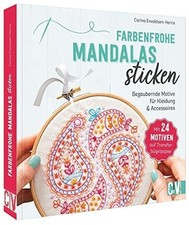 Sticken anfänger farbenfrohe gebraucht kaufen Sticken anfänger farbenfrohe gebraucht kaufen  Stuttgart