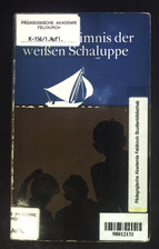 Geheimnis weissen schaluppe gebraucht kaufen  Koblenz