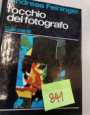 Andreas feininger occhio usato  Pordenone
