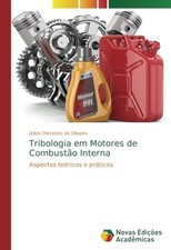 TRIBOLOGIA EM MOTORES DE COMBUSTAO INTERNA: ASPECTOS By Menezes Adelci De NEW comprar usado  Enviando para Brazil