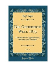 Gefiederte 1873 vol gebraucht kaufen  Trebbin