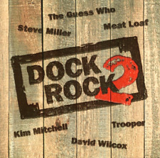 Dock Rock 2: Meat Loaf, Steve Miller, Trooper, Kim Mitchell, et al (CD, 2003) comprar usado  Enviando para Brazil