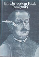 Jan Chryzostom Pasek PAMIĘTNIKI na sprzedaż  PL