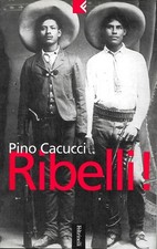 Pino cacucci ribelli usato  Reggio Calabria