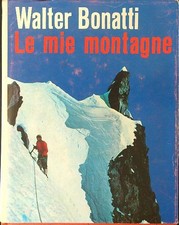 Mie montagne bonatti usato  Italia