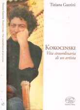 Kokocinski. vita straordinaria usato  Italia