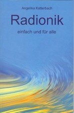 Radionik einfach angelika gebraucht kaufen  Berlin
