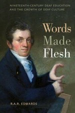 Words Made Flesh: Nineteenth-Century Deaf - paperback, 1479883735, R A R Edwards comprar usado  Enviando para Brazil