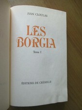 Borgia tome editions d'occasion Borgia tome editions d'occasion  La Fère