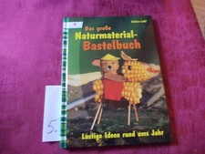 Große naturmaterial bastelbuc gebraucht kaufen  Happurg
