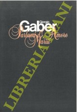 Gaber giorgio luporini usato Gaber giorgio luporini usato  Italia