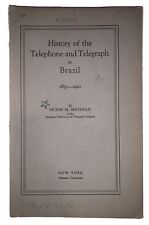 1922, 1st, HISTORY OF THE TELEPHONE AND TELEGRAPH IN BRAZIL, 1851-1921, BERTHOLD segunda mano  Embacar hacia Mexico