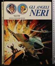 Gli angeli neri. usato  Ariccia
