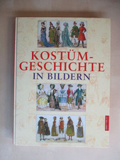 Kostümgeschichte bildern bruh gebraucht kaufen  Kiel