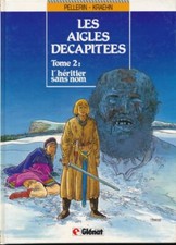 Aigles décapitées. héritier d'occasion  Rodez