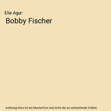 Bobby fischer elie gebraucht kaufen  Trebbin