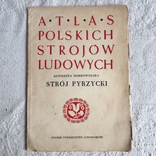 Atlas Polskich Strojow Ludowych Stroj Pyrzyckii 1955 Polish Folk Dress Pyrzyce na sprzedaż  Wysyłka do Poland