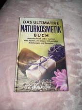 Naturkosmetik ultimative buch gebraucht kaufen  Bubenreuth