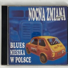 Nocna Zmiana Bluesa – Blues Mieszka W Polsce Polish Blues CD na sprzedaż  Wysyłka do Poland