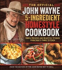 Usado, The Official John Wayne 5-Ingredient Homestyle Cookbook: Simple Recipes and... comprar usado  Enviando para Brazil